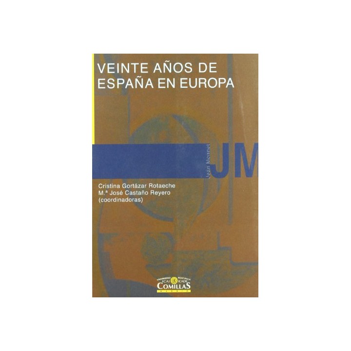 Veinte años de España en Europa